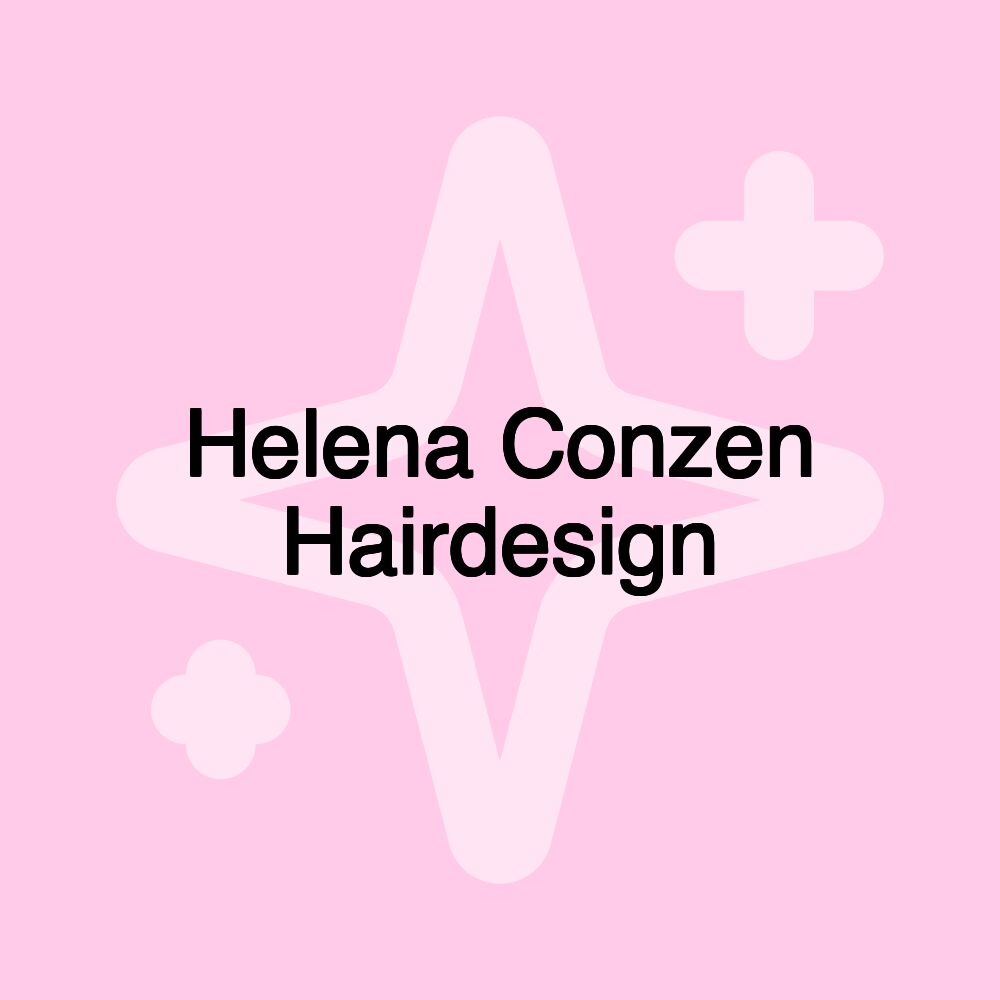 Helena Conzen Hairdesign