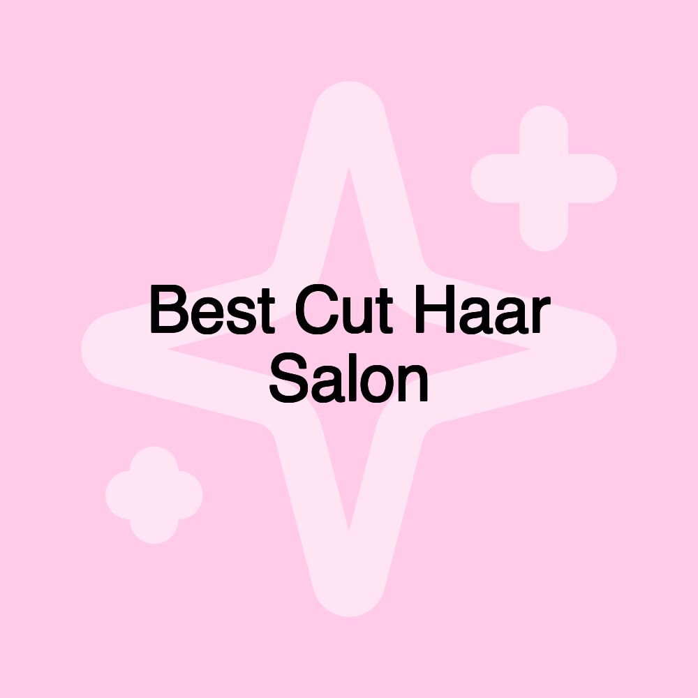 Best Cut Haar Salon