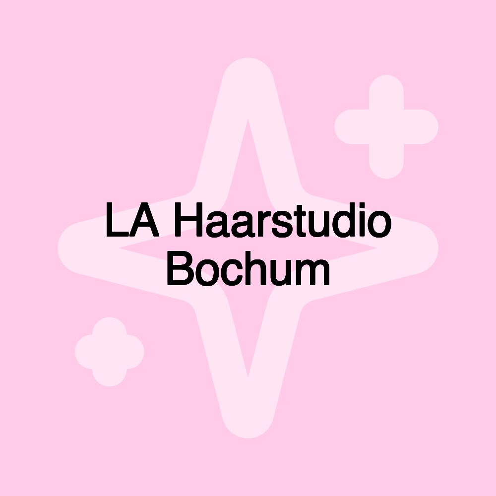 LA Haarstudio Bochum