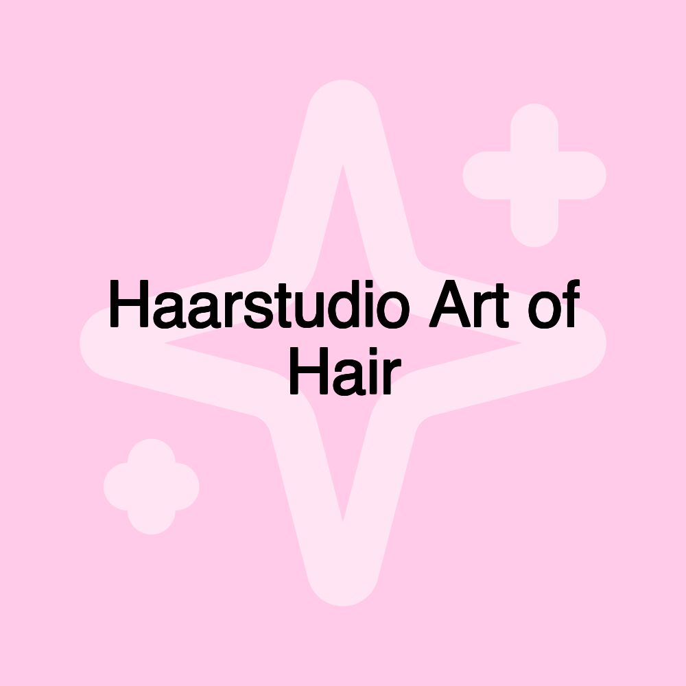 Haarstudio Art of Hair