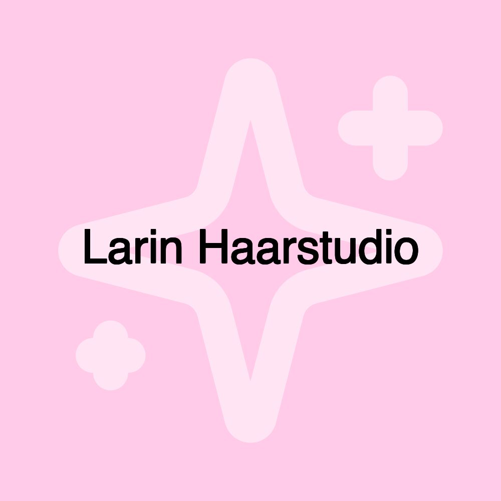 Larin Haarstudio