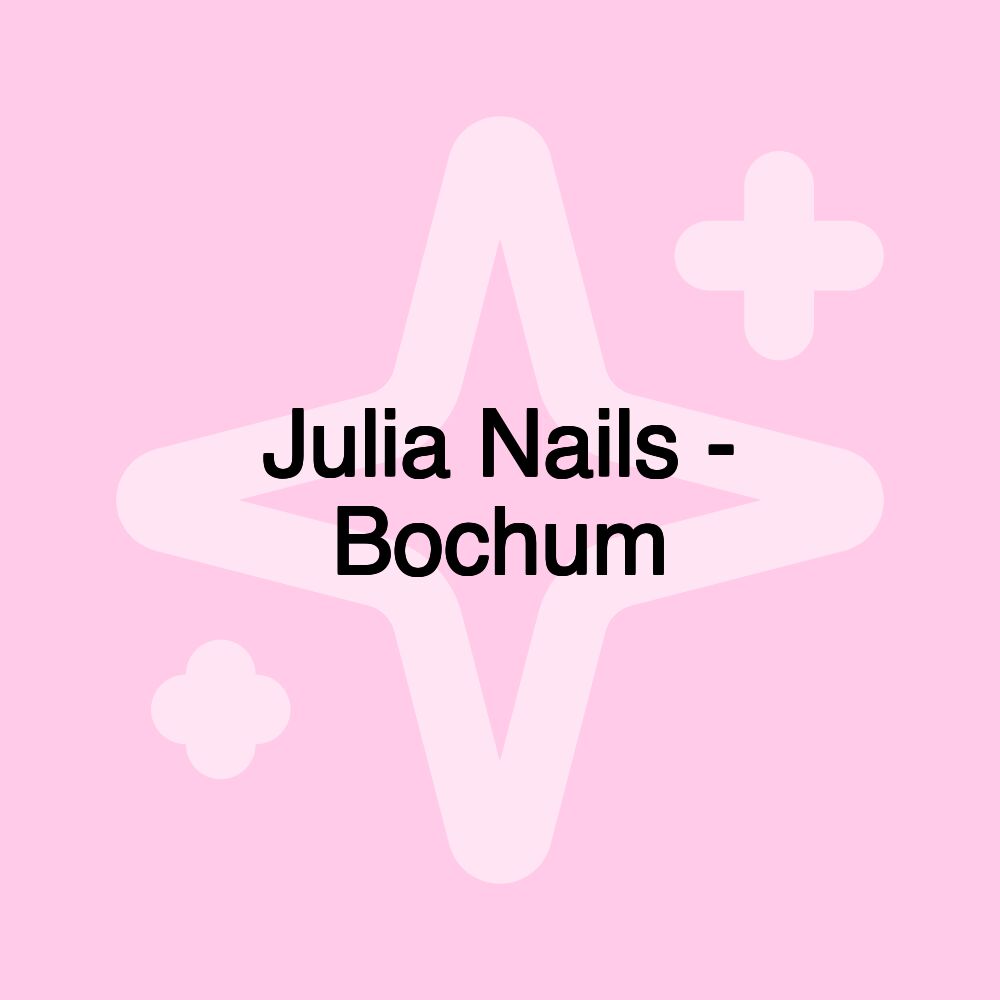 Julia Nails - Bochum