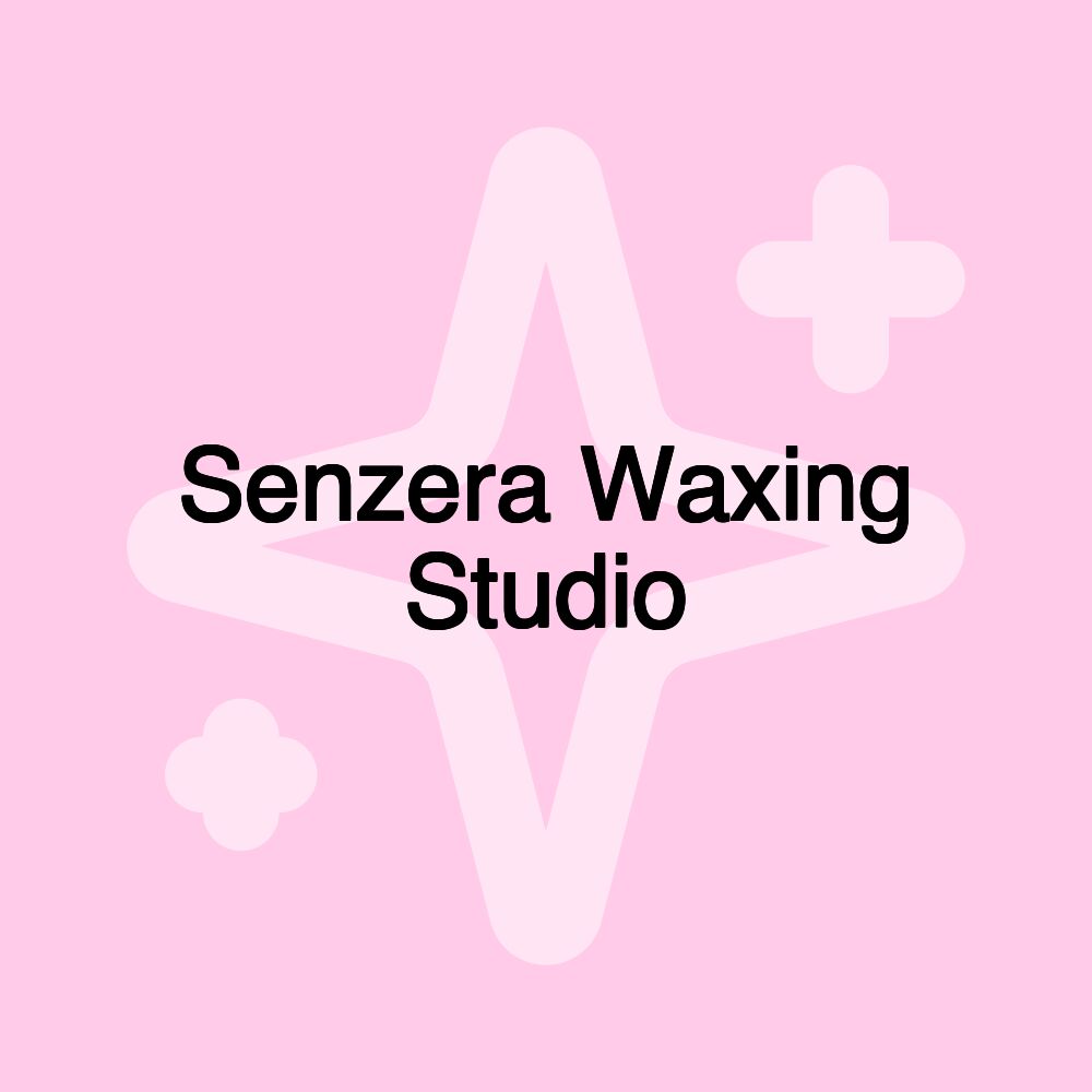 Senzera Waxing Studio