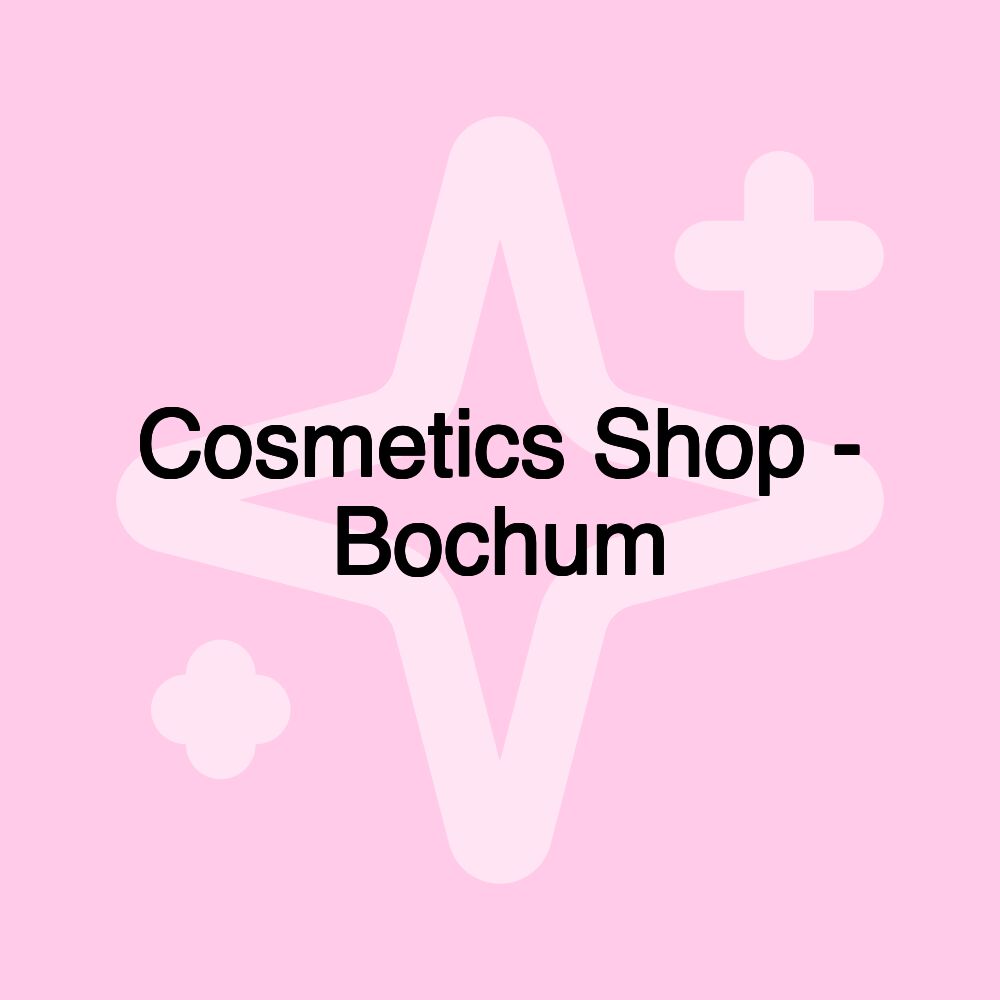 Cosmetics Shop - Bochum