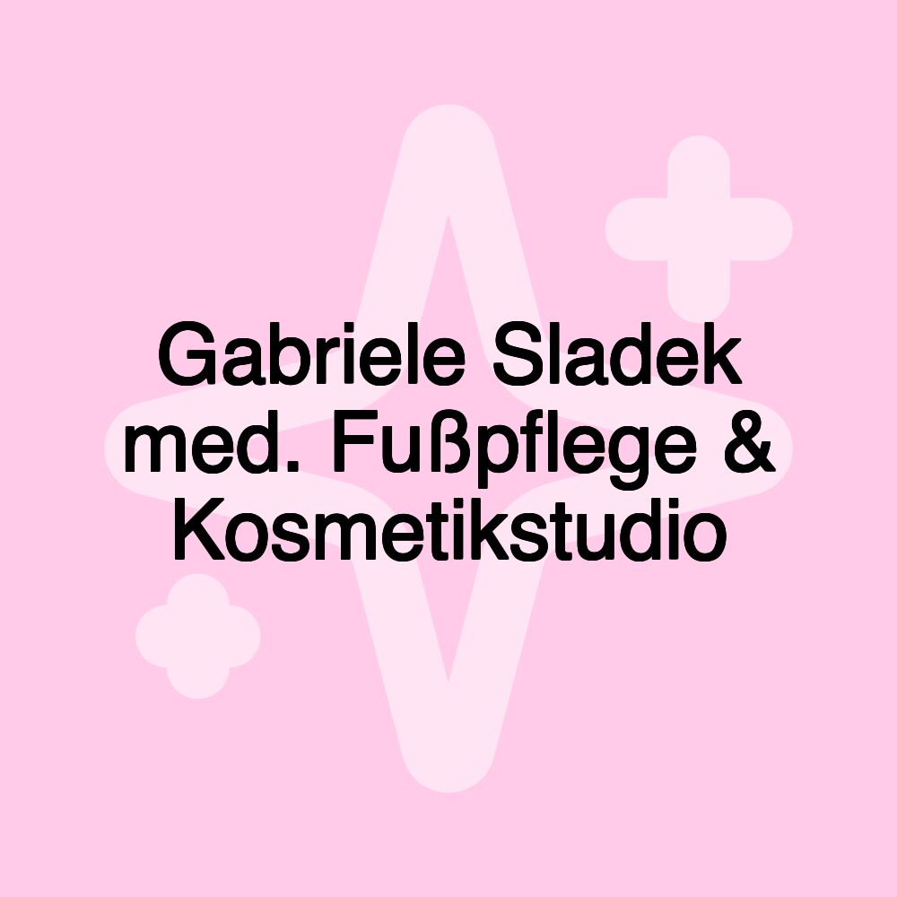 Gabriele Sladek med. Fußpflege & Kosmetikstudio