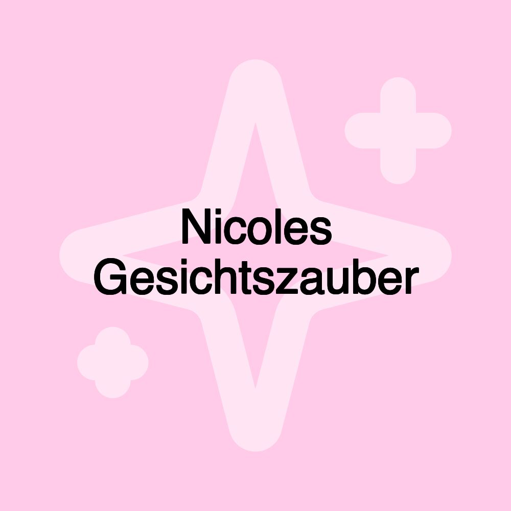 Nicoles Gesichtszauber