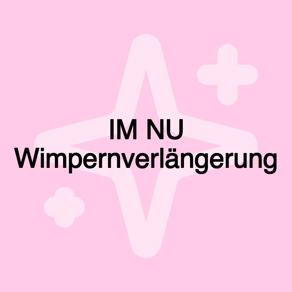 IM NU Wimpernverlängerung