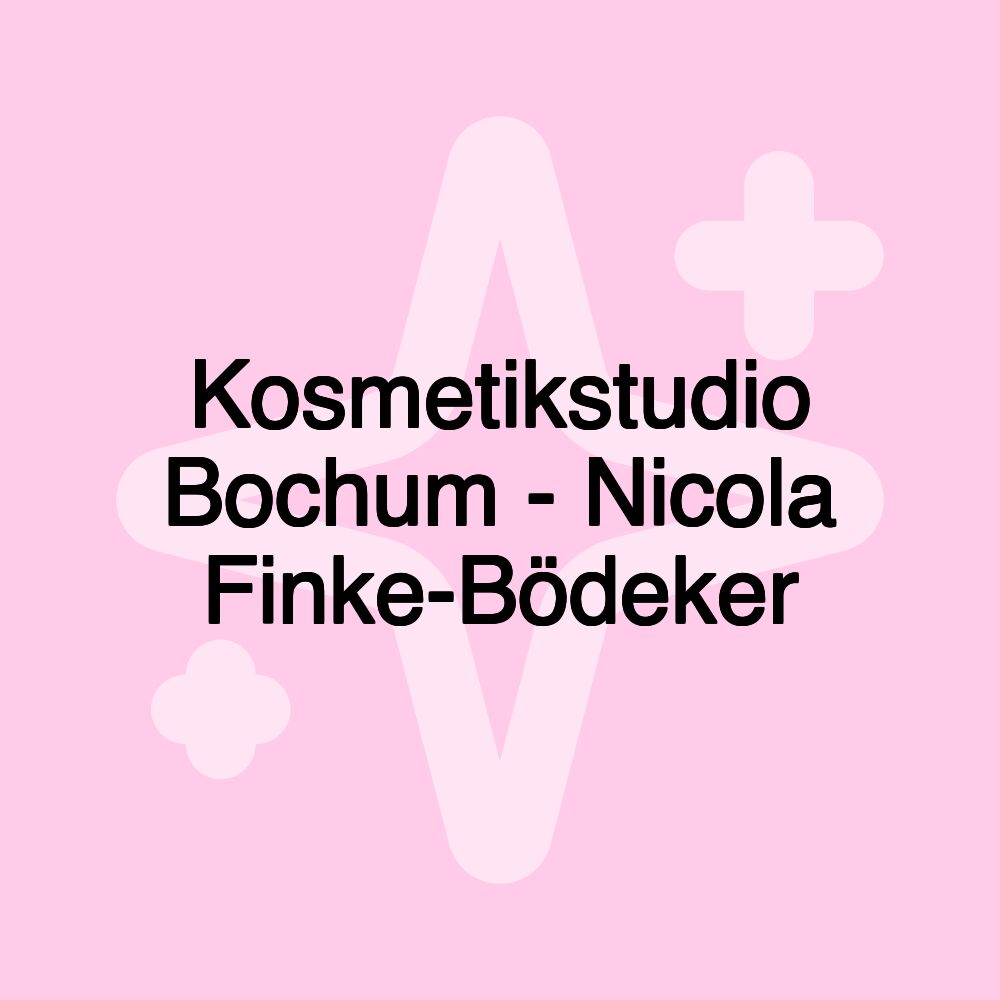 Kosmetikstudio Bochum - Nicola Finke-Bödeker