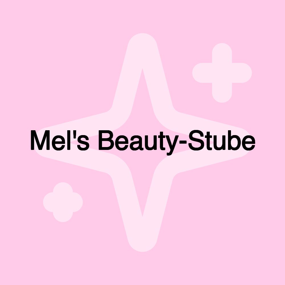 Mel's Beauty-Stube