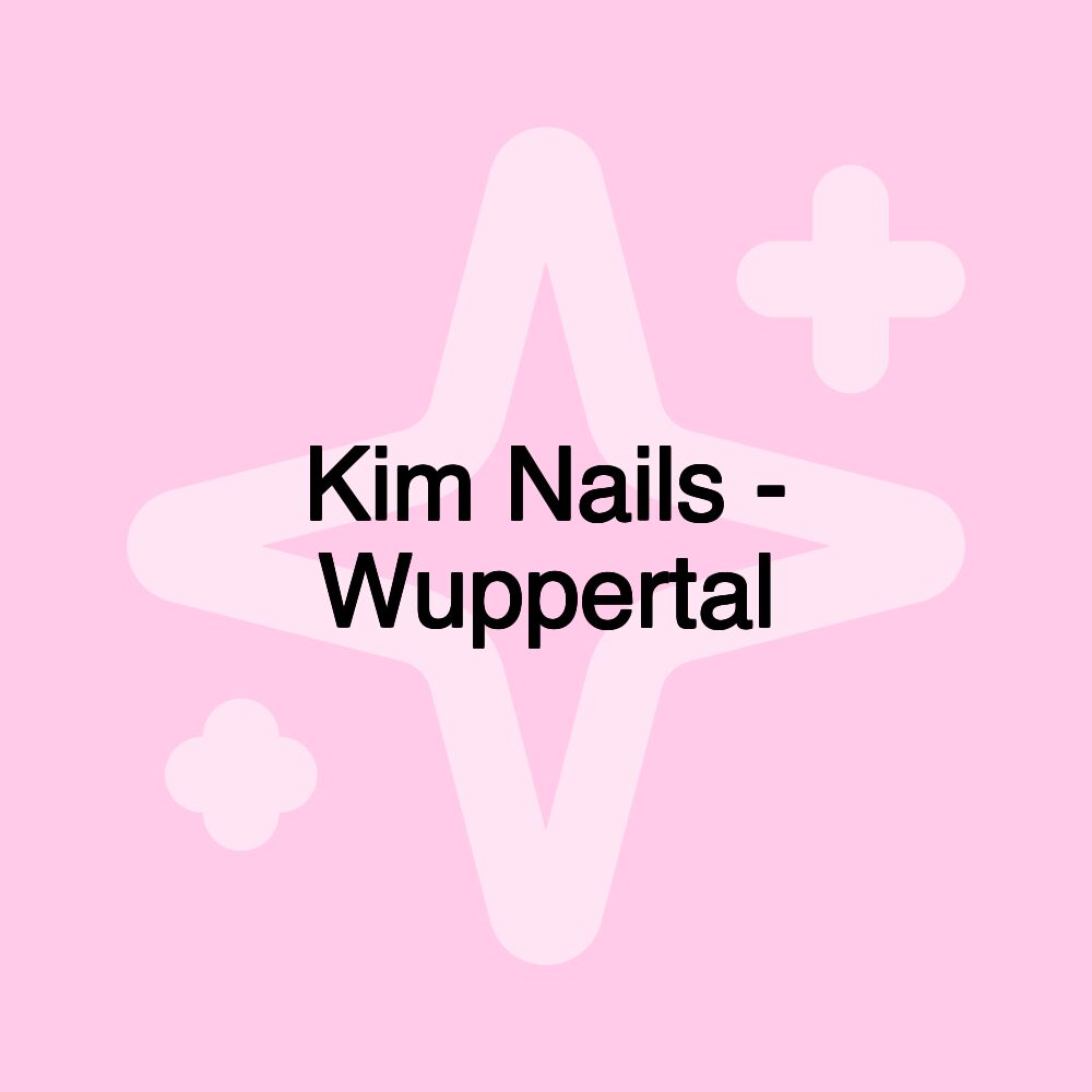 Kim Nails - Wuppertal