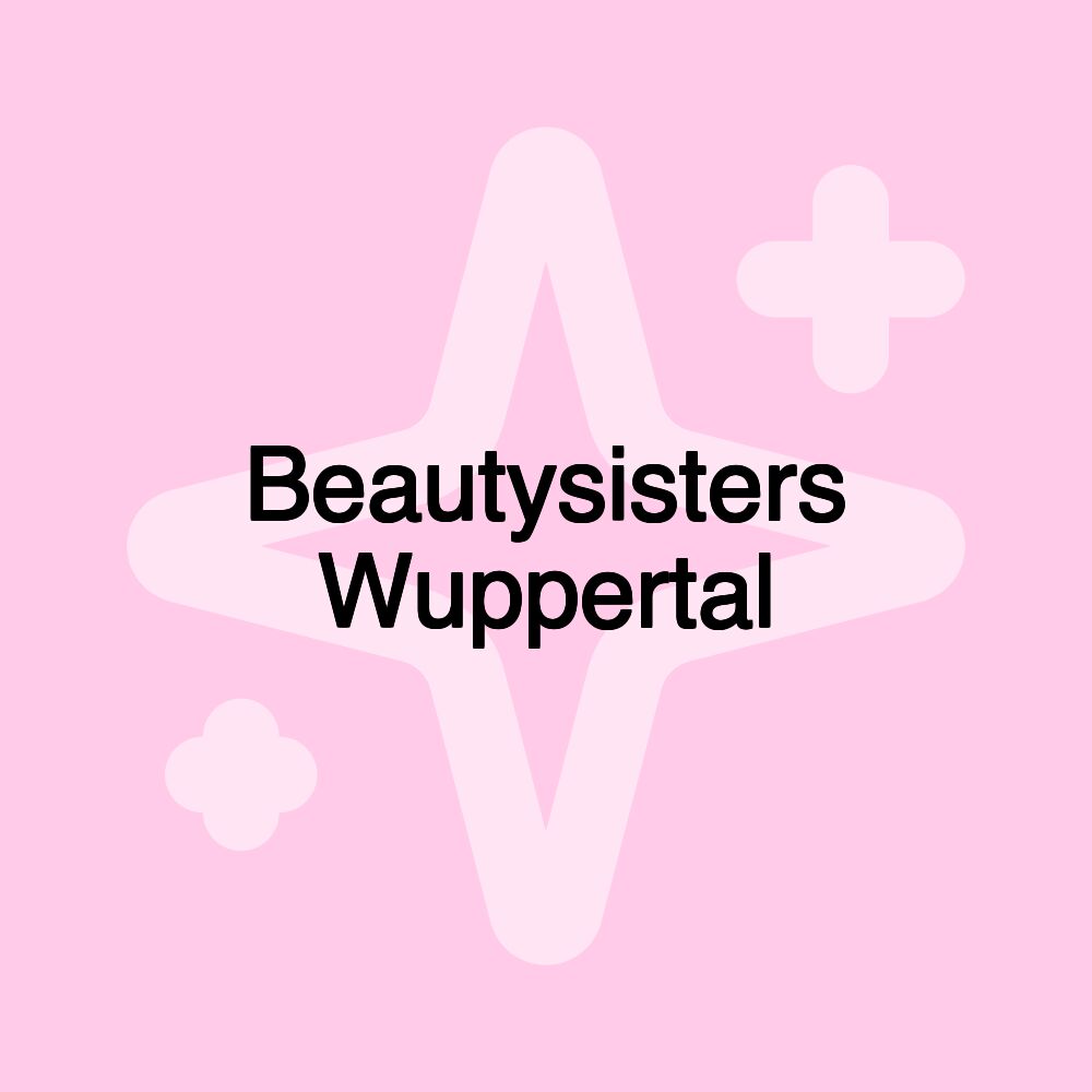 Beautysisters Wuppertal