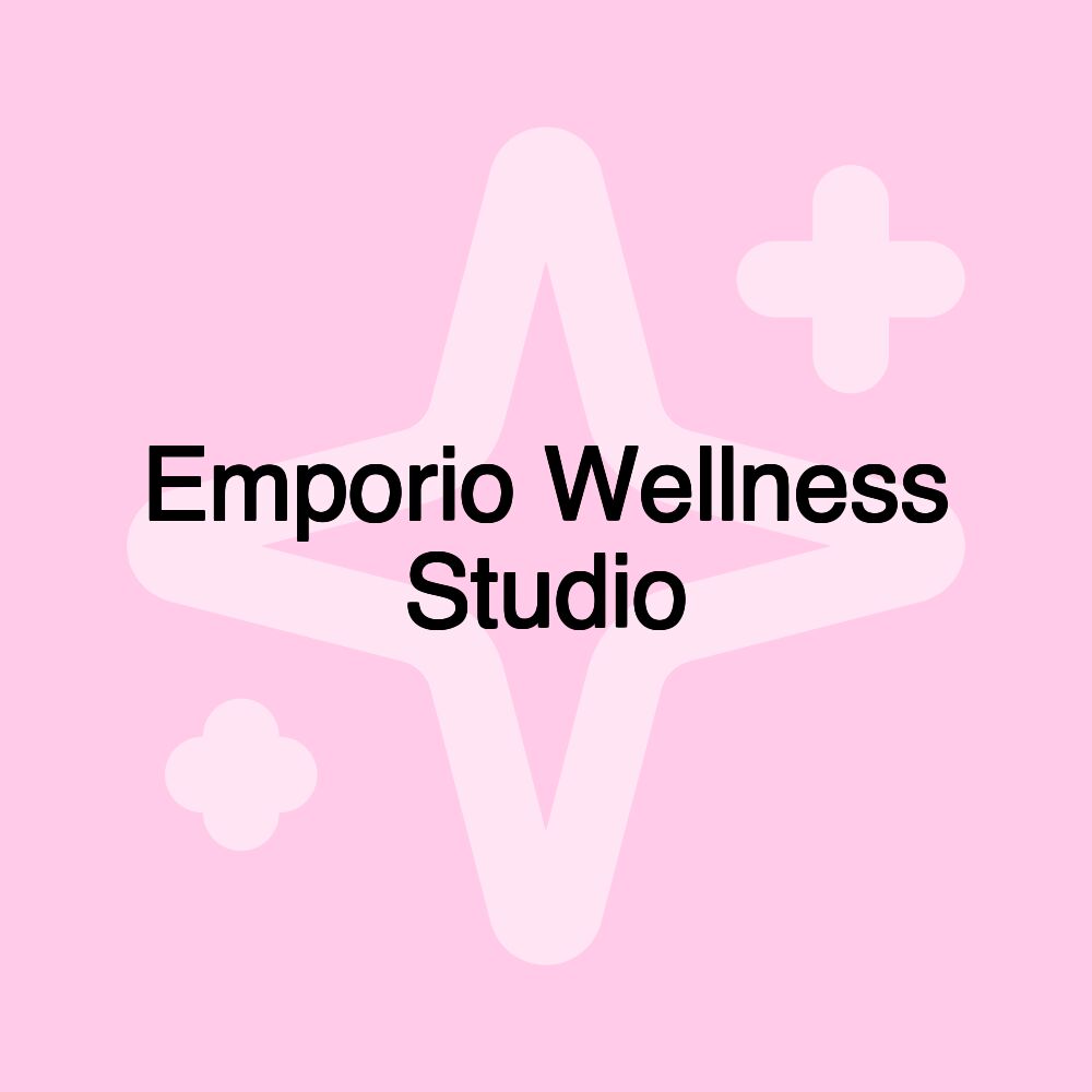 Emporio Wellness Studio