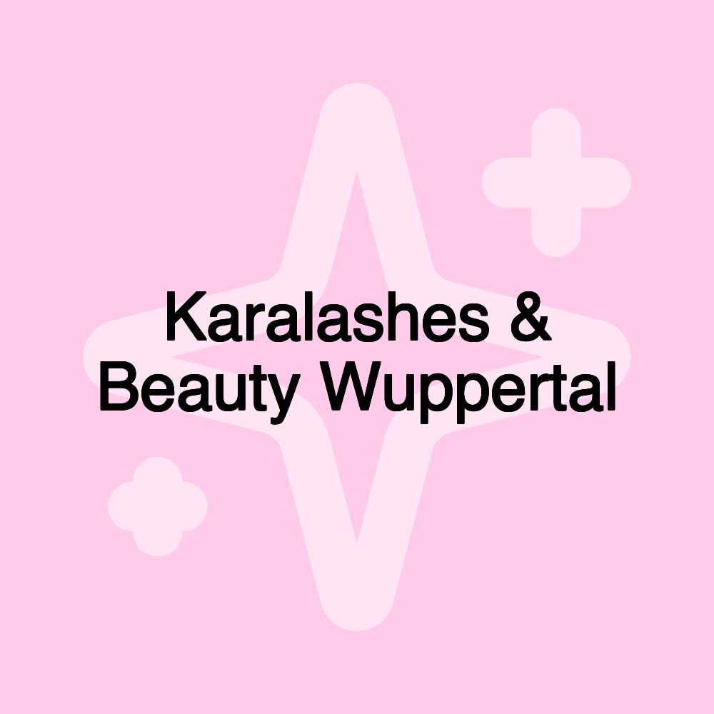 Karalashes & Beauty Wuppertal