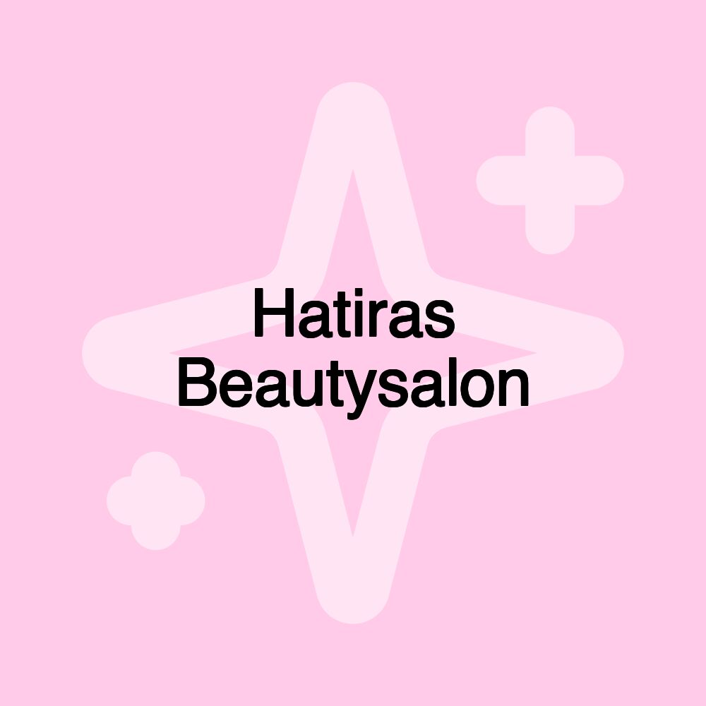 Hatiras Beautysalon