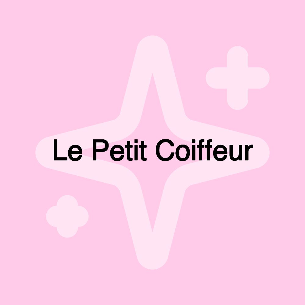 Le Petit Coiffeur