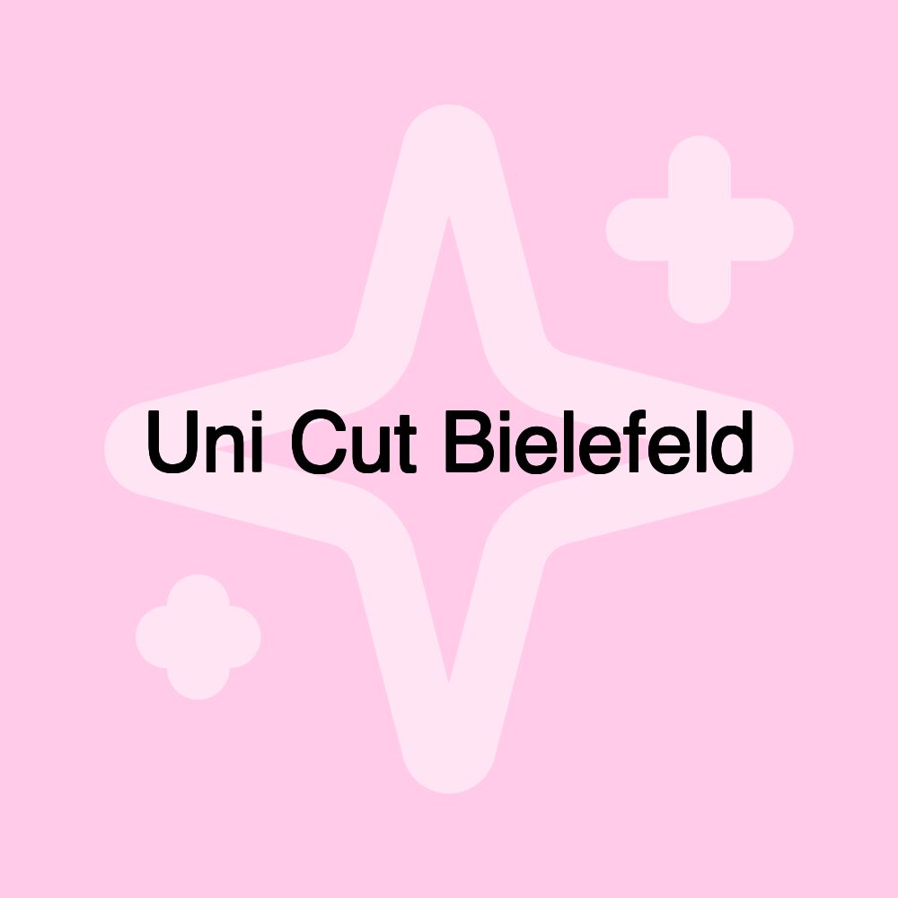 Uni Cut Bielefeld