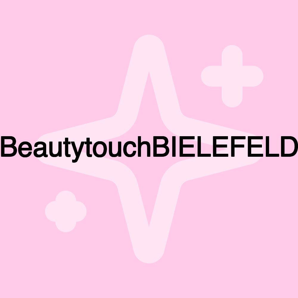 BeautytouchBIELEFELD