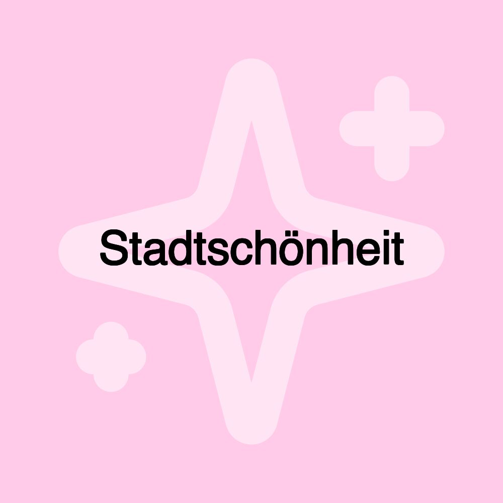 Stadtschönheit