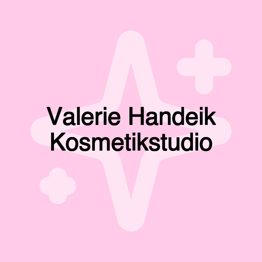 Valerie Handeik Kosmetikstudio