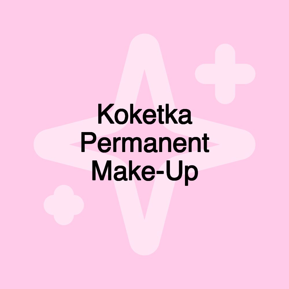 Koketka Permanent Make-Up