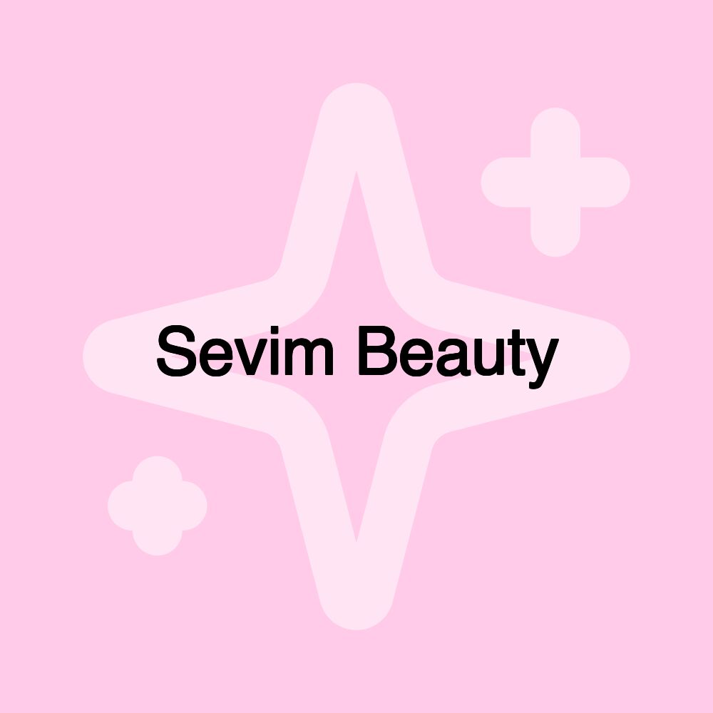 Sevim Beauty