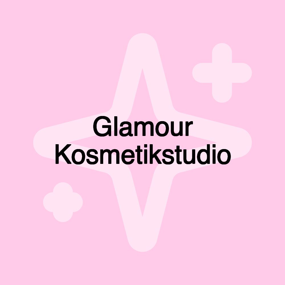 Glamour Kosmetikstudio