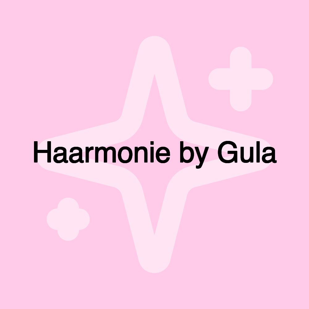 Haarmonie by Gula