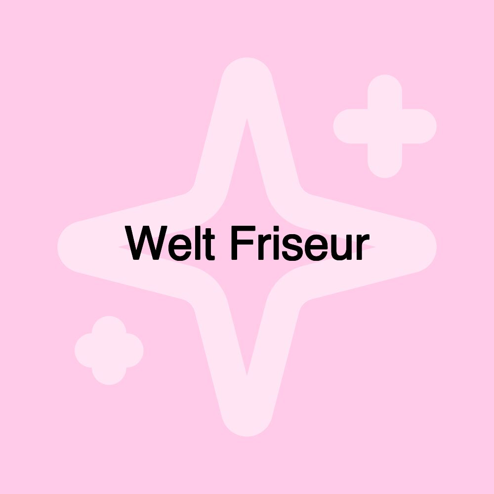 Welt Friseur