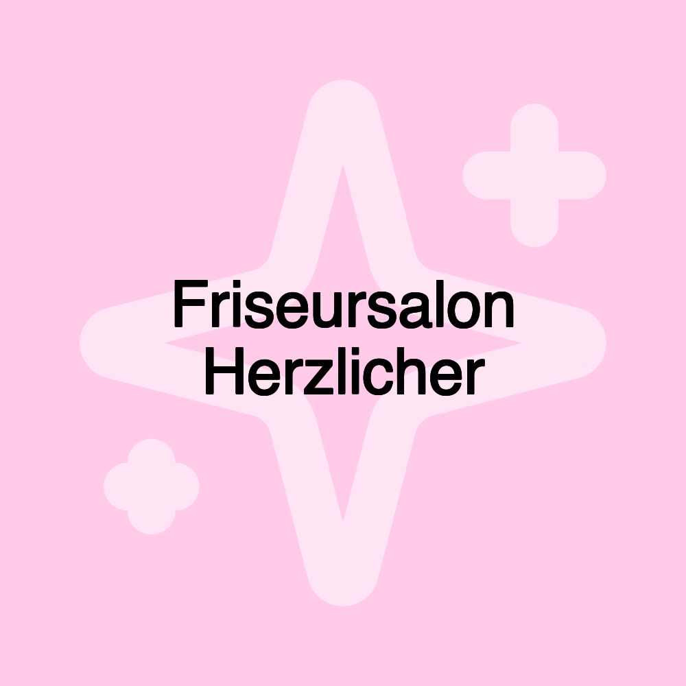 Friseursalon Herzlicher