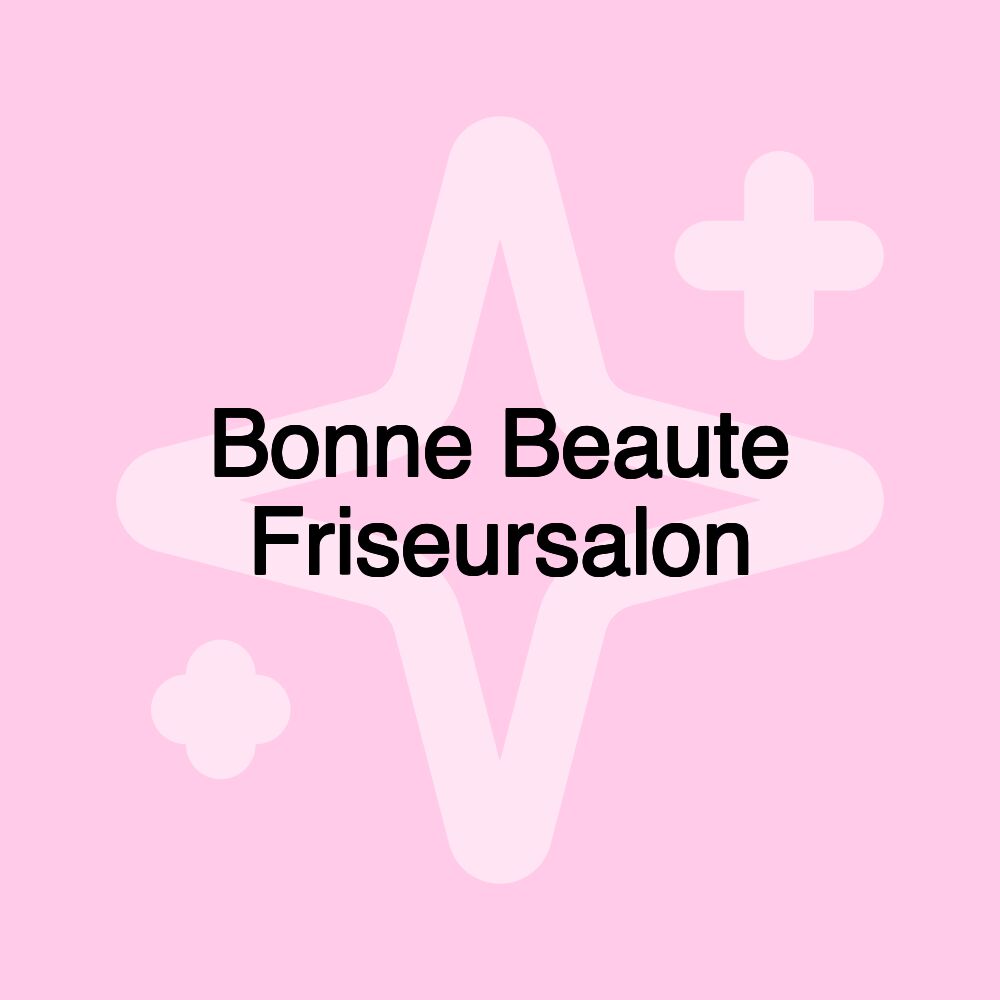 Bonne Beaute Friseursalon