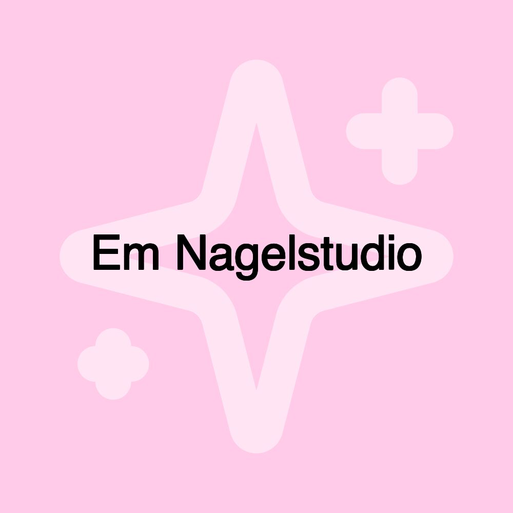 Em Nagelstudio