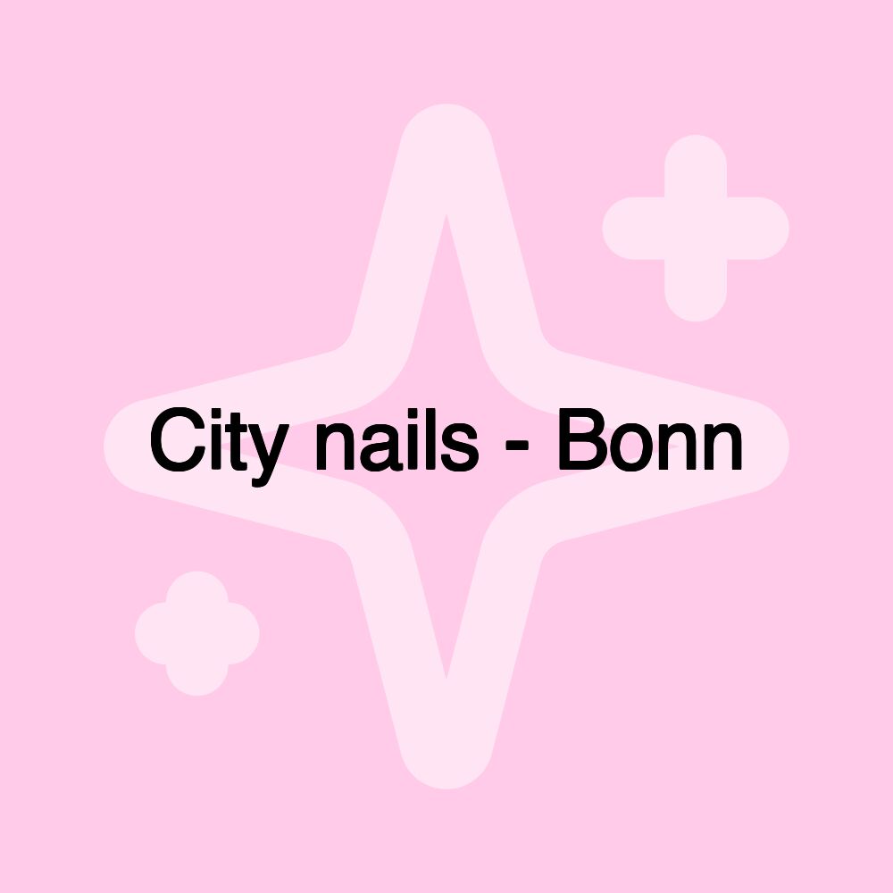 City nails - Bonn