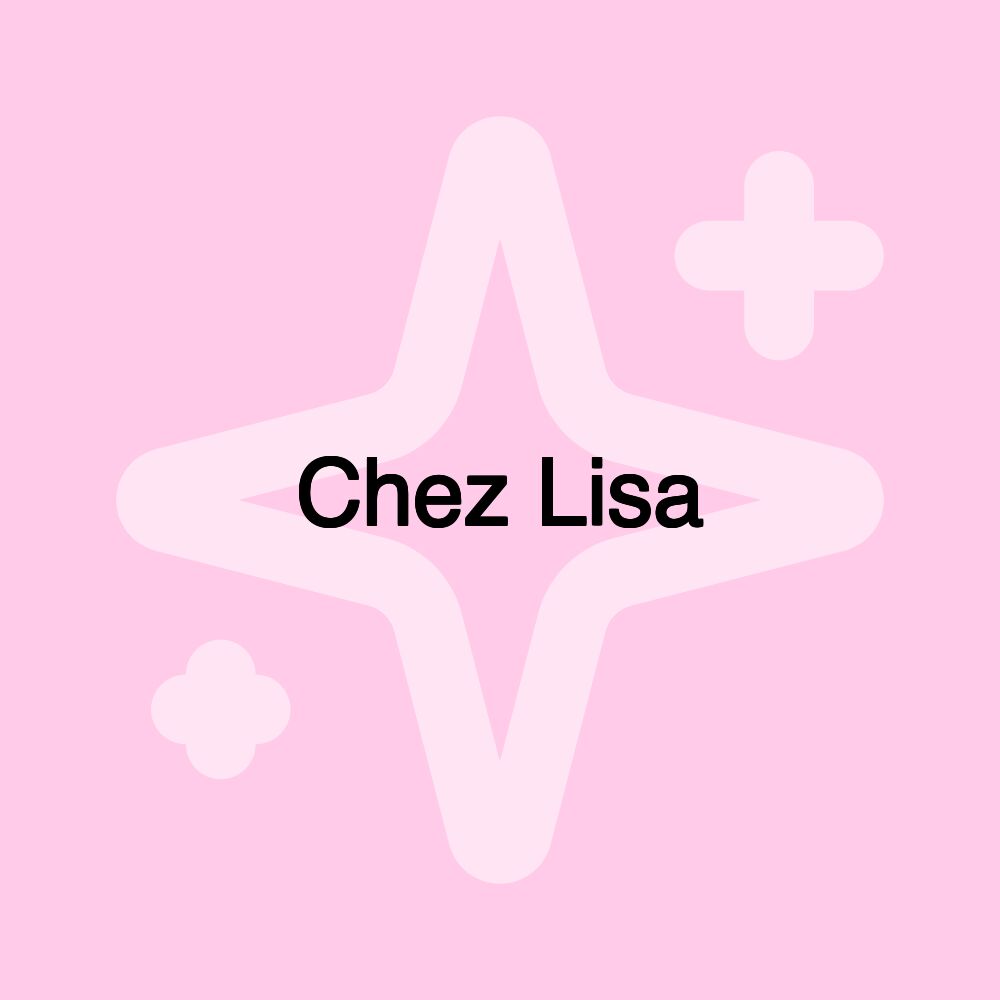 Chez Lisa