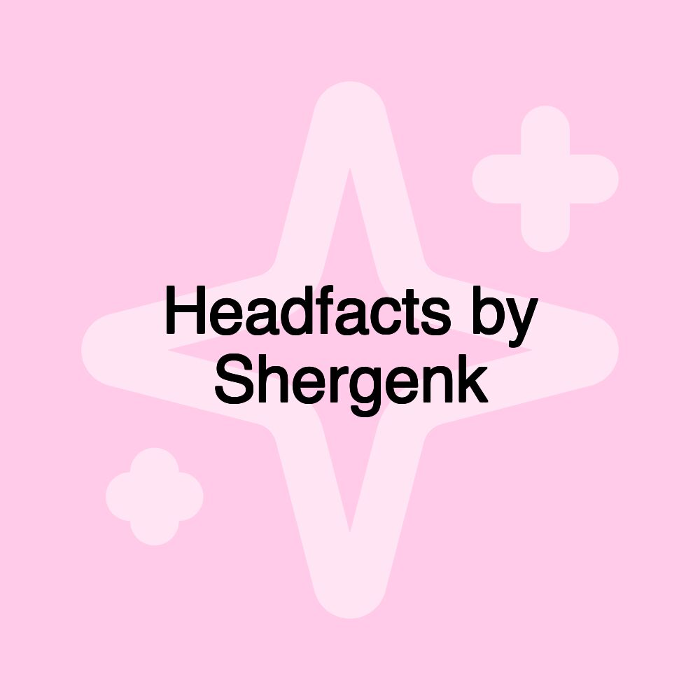 Headfacts by Shergenk