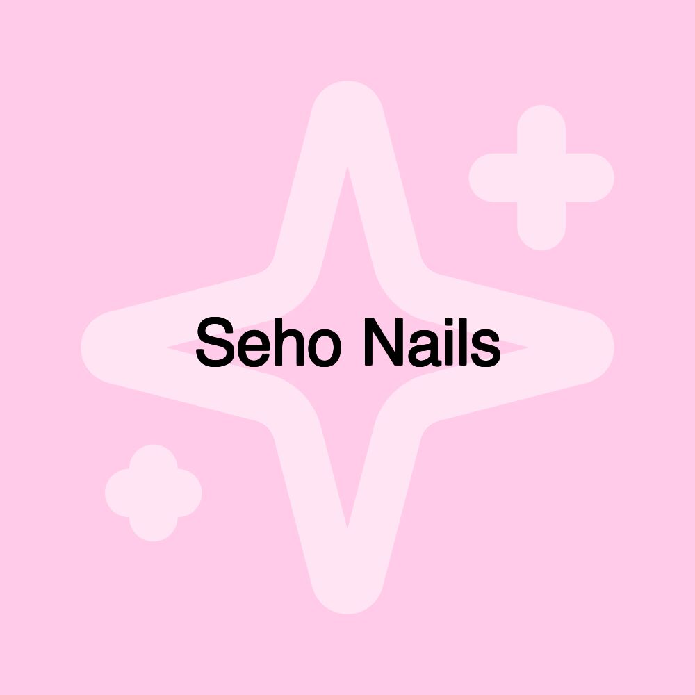 Seho Nails