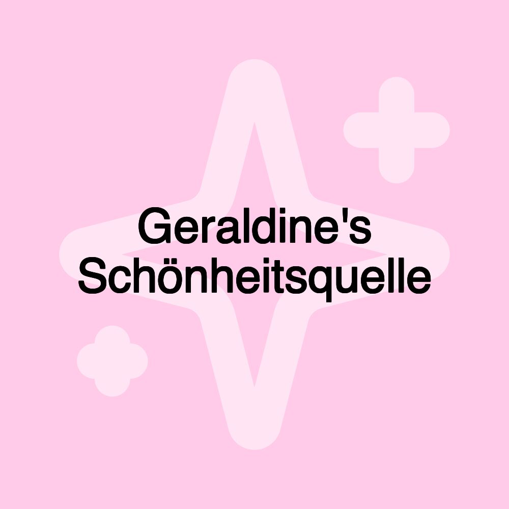 Geraldine's Schönheitsquelle