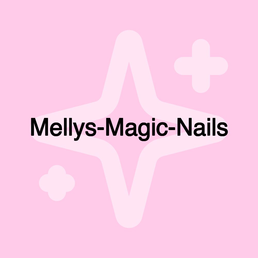 Mellys-Magic-Nails