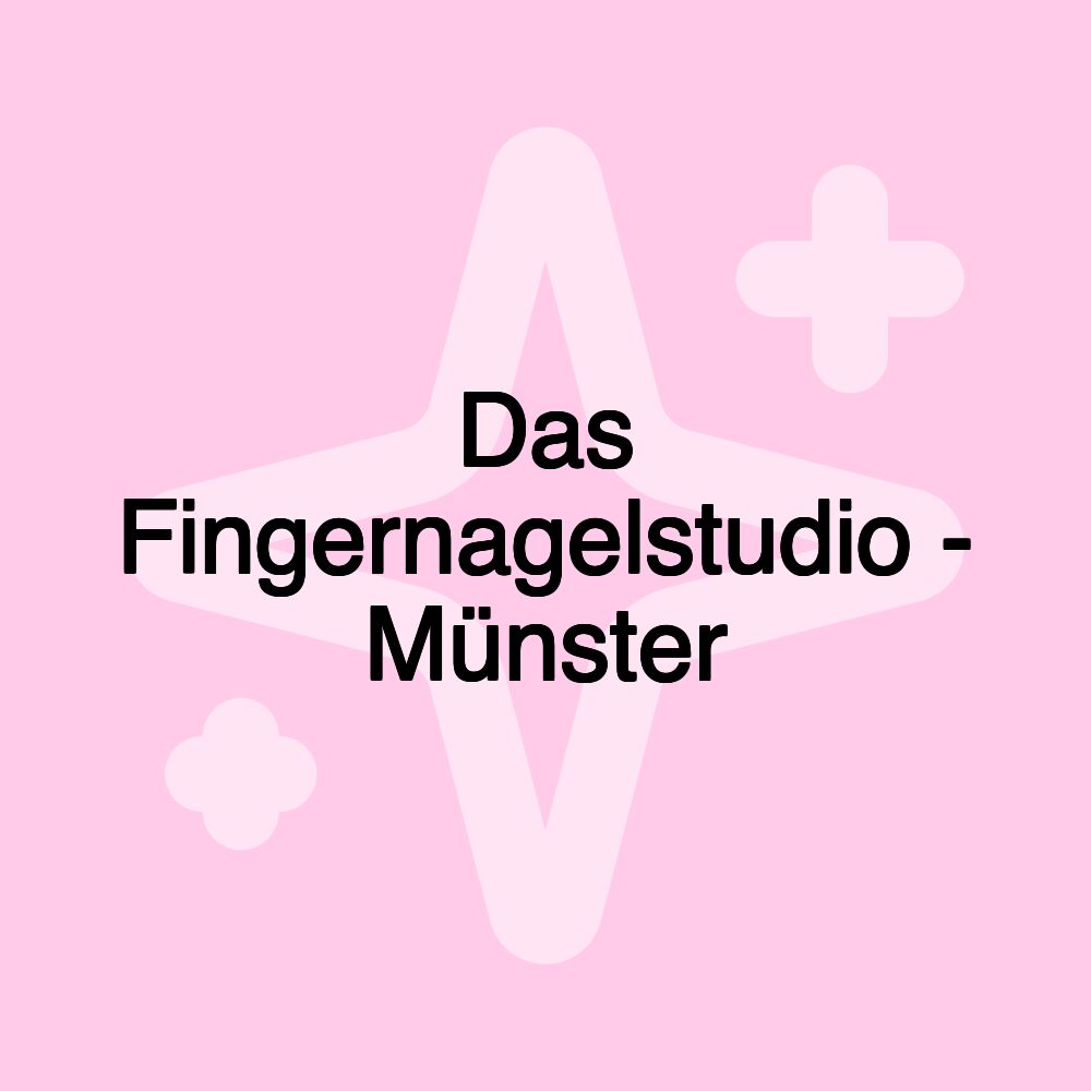 Das Fingernagelstudio - Münster