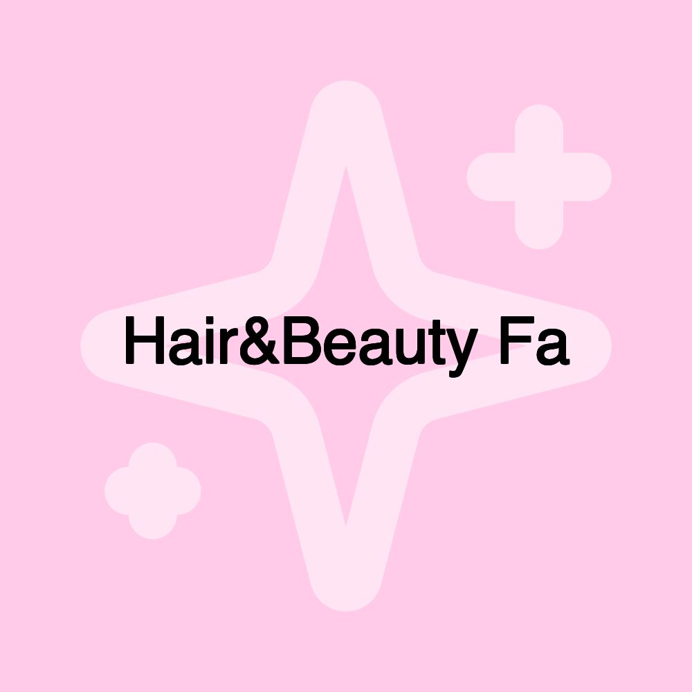 Hair&Beauty Fa