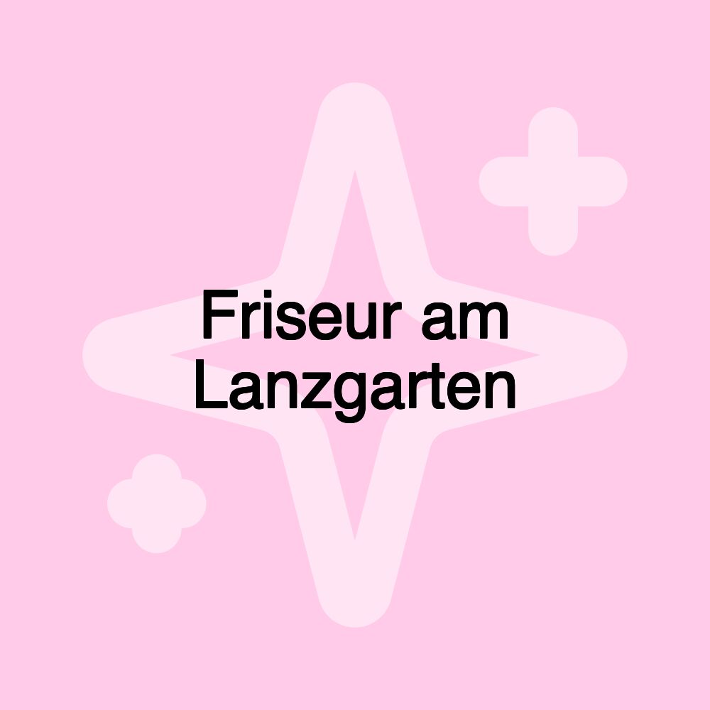 Friseur am Lanzgarten