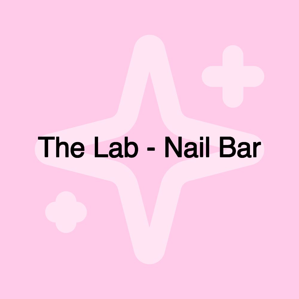 The Lab - Nail Bar