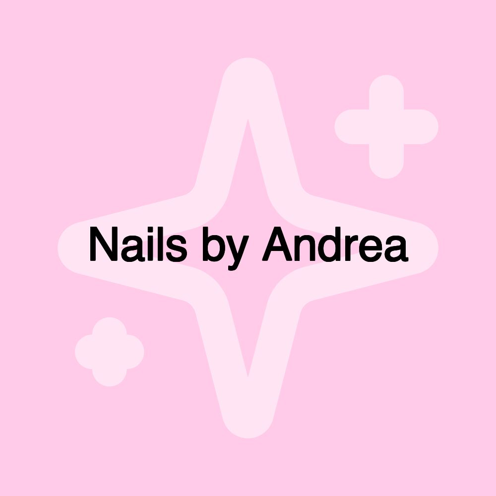 Nails by Andrea