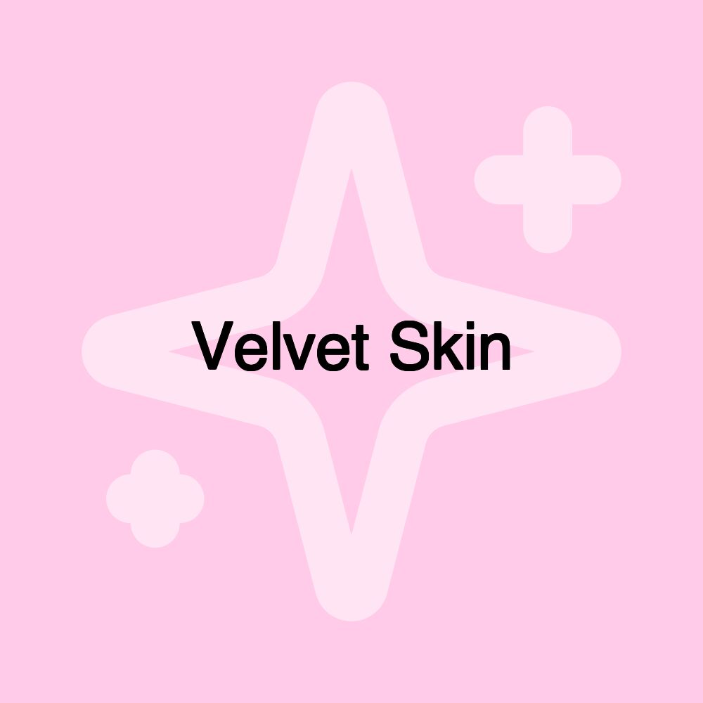 Velvet Skin