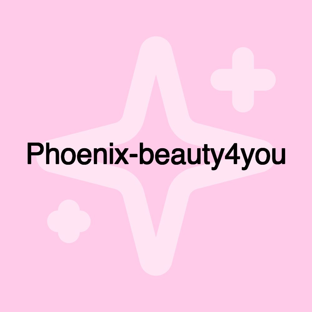 Phoenix-beauty4you