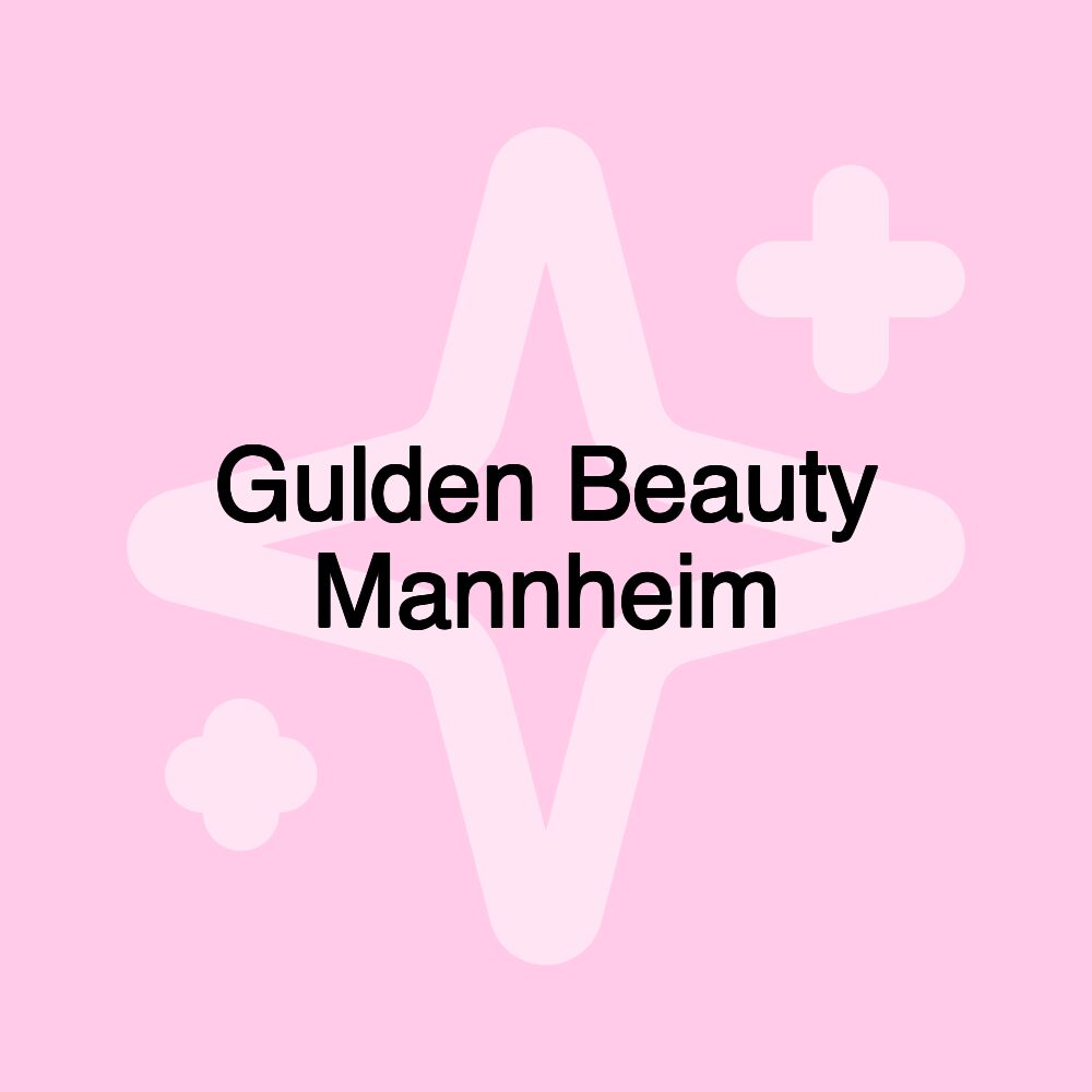 Gulden Beauty Mannheim