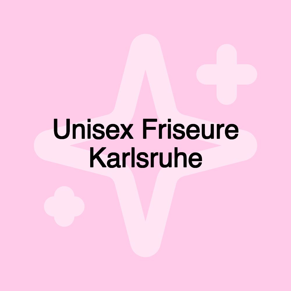 Unisex Friseure Karlsruhe