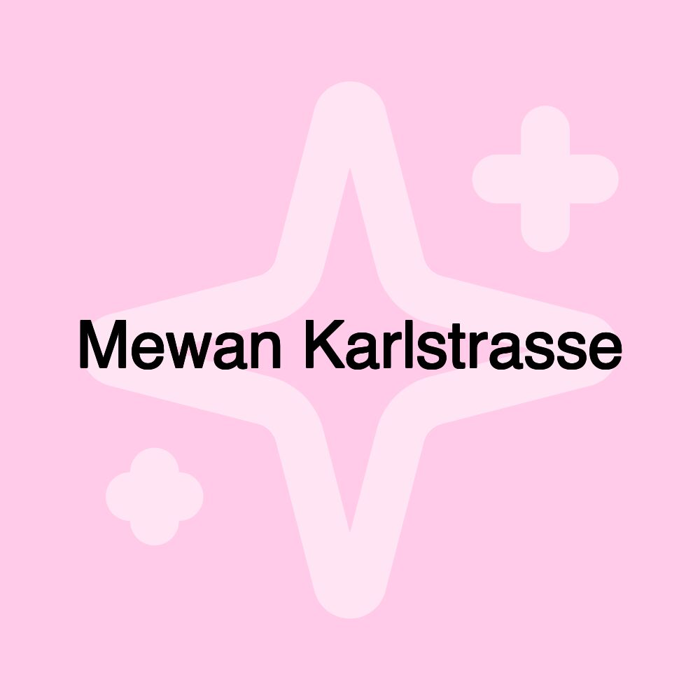 Mewan Karlstrasse