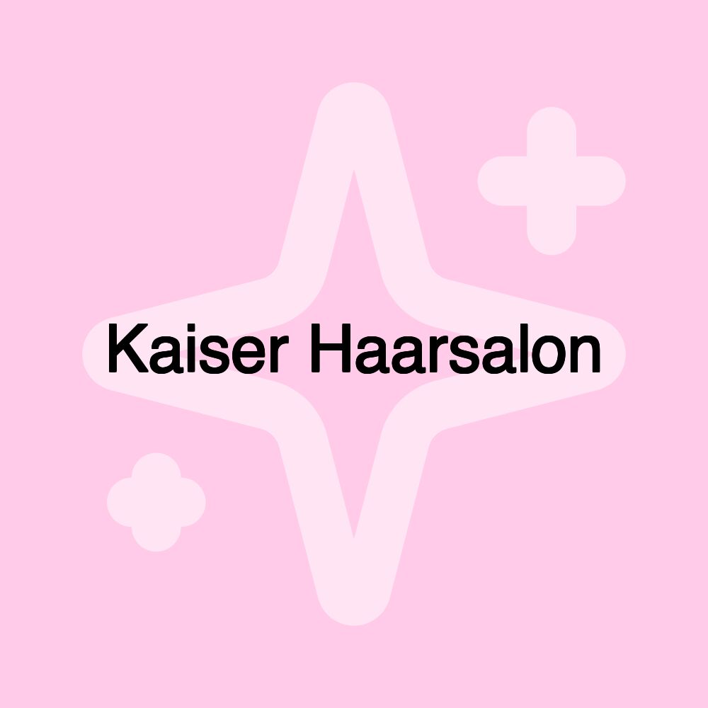 Kaiser Haarsalon