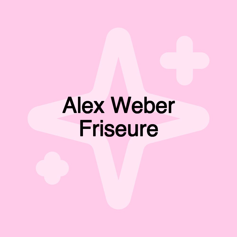 Alex Weber Friseure