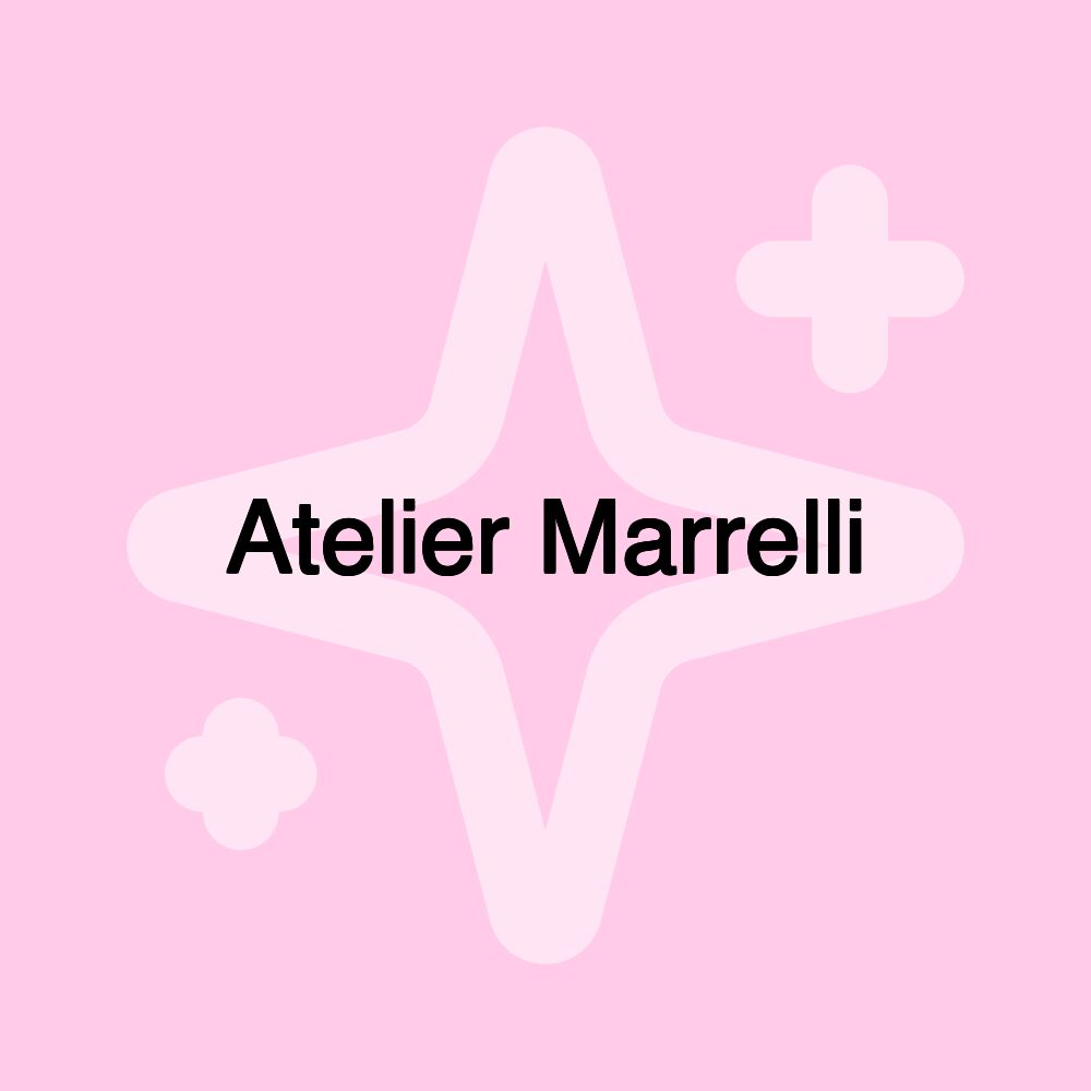 Atelier Marrelli